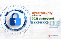 Top 10 Cybersecurity Trends in 2021